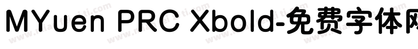 MYuen PRC Xbold字体转换